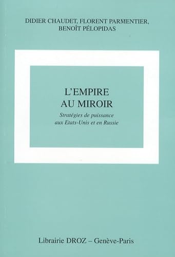 L Empire au miroir
