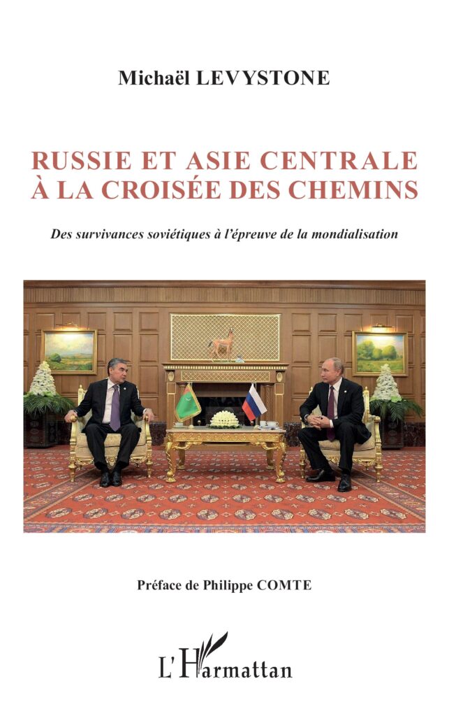Russie et Asie centrale a la croisee des chemins